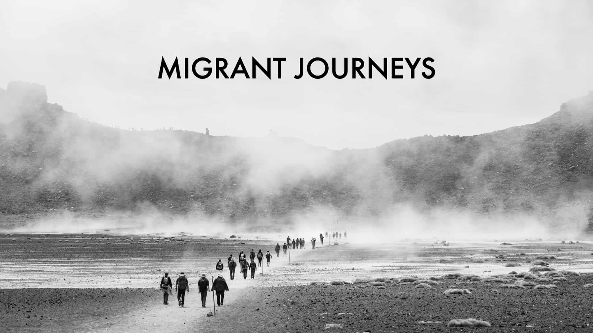 Migrant Journeys